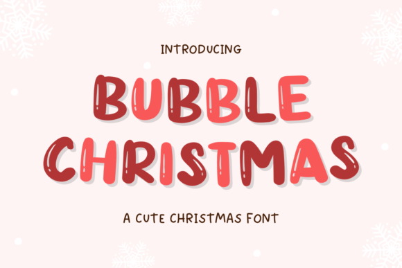 Bubble Christmas: A Quirky Display Font for Festive Designs