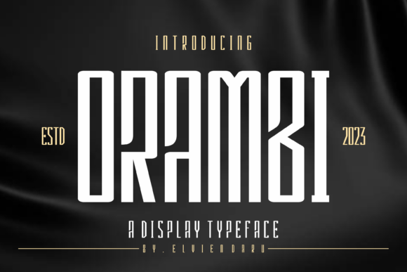 Orambi: A Unique Display Font for Modern Design
