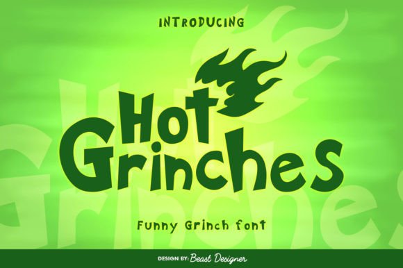 Unleashing Whimsy: The Design Power of Hot Grinches Font